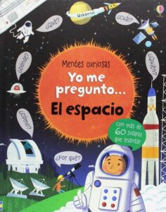 Portada YO ME PREGUNTO EL ESPACIO - DAYNES, KATIE - USBORNE