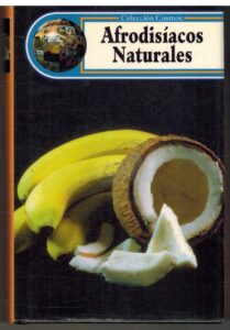 Portada AFRODISIACOS NATURALES - ROBERTO CARLOS RODRIGUEZ - EDIMAT