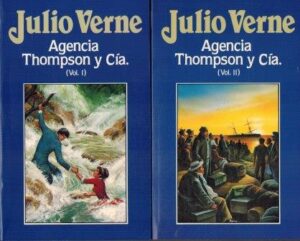 Portada AGENCIA THOMPSON Y CIA VOLUMEN I / II  - JULIO VERNE - ORBIS