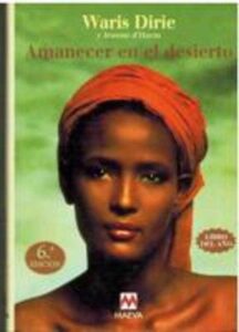 Portada AMANECER EN EL DESIERTO - WARIS DIRIE Y JEANNE DHAEN - MAEVA