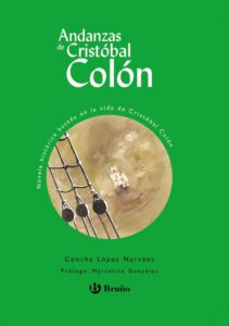 Portada ANDANZAS DE CRISTOBAL COLON - CONCHA LOPEZ NARVAEZ - BRUÑO