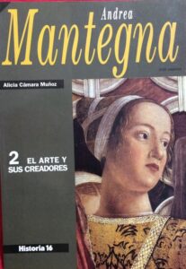 Portada ANDREA MANTEGNA - ALICIA CAMARA MUÑOZ - HISTORIA 16