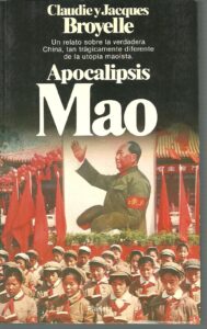 Portada APOCALIPSIS MAO - CLAUDIE Y JACQUES BROYELLE - PLANETA