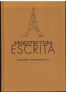 Portada ARQUITECTURA ESCRITA - JUAN CALATRAVA / WINFRIED NERDINGER - CIRCULO DE BELLAS ARTES