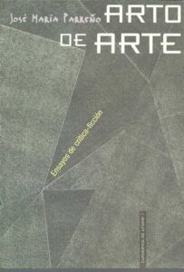 Portada ARTO DE ARTE - JOSE MARIA PARREÑO - CUADERNOS DE UTOPIA