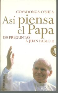 Portada ASI PIENSA EL PAPA - COVADONGA O´SHEA - TEMAS DE HOY