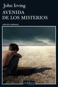Portada AVENIDA DE LOS MISTERIOS - JOHN IRVING - TUSQUETS