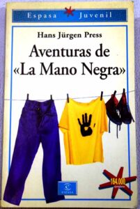 Portada AVENTURAS DE LA MANO NEGRA - HANS JURGUEN PRESS - ESPASA