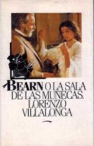 Portada BEARN O LA SALA DE LAS MUÑECAS. - LORENZO VILLALONGA - CIRCULO DE LECTORES