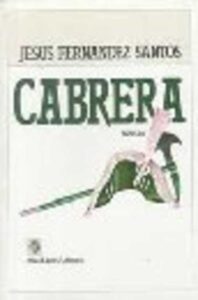 Portada CABRERA - JESUS FERNANDEZ SANTOS - PLAZA Y JANES