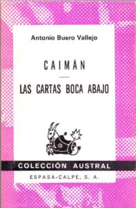 Portada CAIMAN / LAS CARTAS BOCA ABAJO - ANTONIO BUERO VALLEJO - ESPASA CALPE