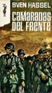 Portada CAMARADAS DEL FRENTE - SVEN HASSEL - EDICIONES G.P