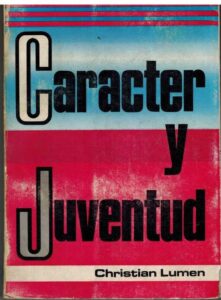 Portada CARACTER Y JUVENTUD - CHRISTIAN LUMEN -