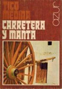 Portada CARRETERA Y MANTA - TICO MEDINA - AZUR