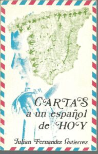 Portada CARTAS A UN ESPAÑOL DE HOY - JULIAN FERNANDEZ GUTIERREZ - CASTILLA
