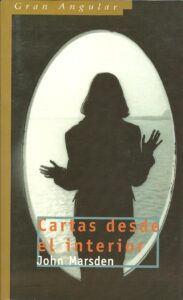 Portada CARTAS DESDE EL INTERIOR - JOHN MARSDEN - SM GRAN ANGULAR