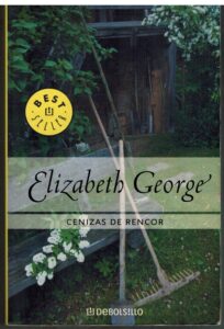 Portada CENIZAS DE RENCOR - ELIZABETH GEORGE - DEBOLSILLO