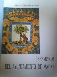 Portada CEREMONIAL DEL AYUNTAMIENTO DE MADRID - MANUEL ESPADAS BURGOS - INSTITUTO DE ESTUDIOS MADRILEÑOS