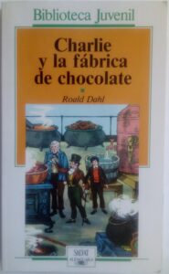 Portada CHARLIE Y LA FABRICA DE CHOCOLATE - ROALD DAHL - SALVAT ALFAGUARA