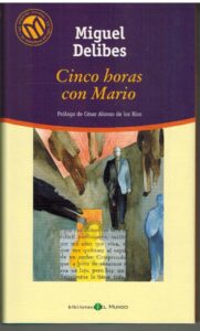 Portada CINCO HORAS CON MARIO - MIGUEL DELIBES - EL MUNDO