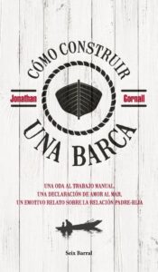 Portada COMO CONSTRUIR UNA BARCA - JONATHAN GORNALL - RBA