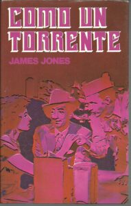 Portada COMO UN TORRENTE - JAMES JONES - MUNDO ACTUAL DE EDICIONES