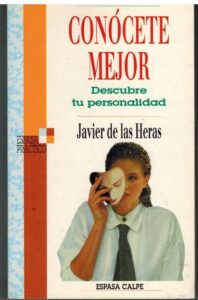 Portada CONOCETE MEJOR - JAVIER DE LAS HERAS - ESPASA CALPE