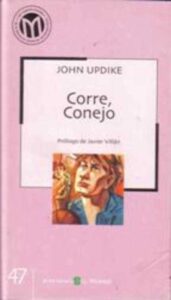 Portada CORRE CONEJO - JOHN UPDIKE - EL MUNDO