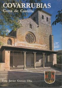 Portada COVARRUBIAS CUNA DE CASTILLA - FRANCISCO JAVIER GOMEZ OÑA - HERACLIO FOURNIER