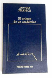 Portada CRIMEN DE UN ACADÉMICO, EL - ANATOLE FRANCE - ORBIS
