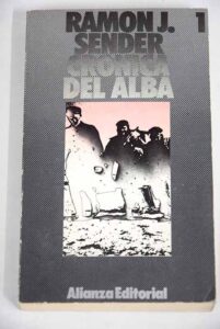 Portada CRONICA DEL ALBA 1 - RAMON J SENDER - ALIANZA
