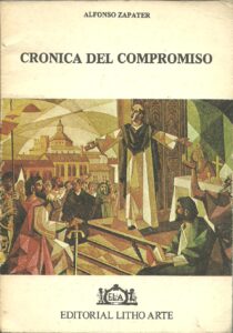 Portada CRONICA DEL COMPROMISO - ALFONSO ZAPATER - LITHO ARTE
