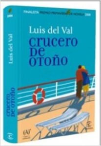 Portada CRUCERO DE OTOÑO - LUIS DEL VAL - ESPASA CALPE