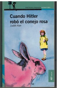 Portada CUANDO HITLER ROBO EL CONEJO ROSA - JUDITH KERR - ALFAGUARA