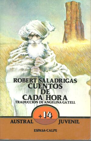 Portada CUENTOS DE CADA HORA - ROBERT SALADRIGAS - ESPASA CALPE