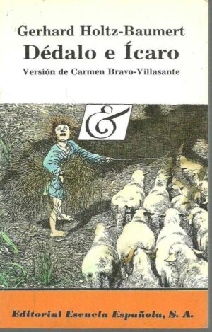 Portada DEDALO E ICARO - GERHARD HOLTZ-BAUMERT - ESCUELA ESPAÑOLA