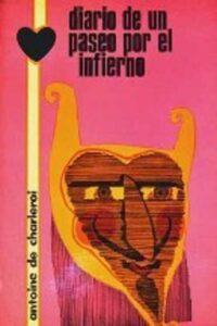 Portada DIARIO DE UN PASEO POR EL INFIERNO - ANTONIE DE CHARLEROI - EDICIONES VENUS
