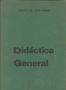 Portada DIDACTICA GENERAL - ALBERTO DEL POZO PARDO - SANTIAGO RODRIGUEZ