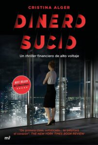 Portada DINERO SUCIO - CRISTINA ALGER - PLAZA Y JANES