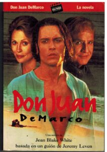 Portada DON JUAN DE MARCO - JEAN BLAKE WHITE - EDICIONES B