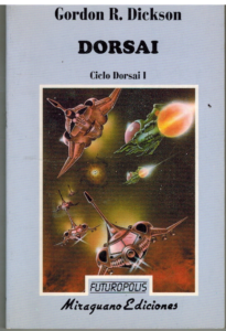 Portada DORSAI. CICLO DORSAI I - GORDON R DICKSON - MIRAGUANO