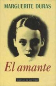Portada EL AMANTE - MARGUERITE DURAS - CIRCULO DE LECTORES