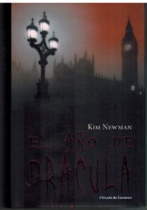 Portada EL AÑO DE DRACULA - KIM NEWMAN - CIRCULO DE LECTORES