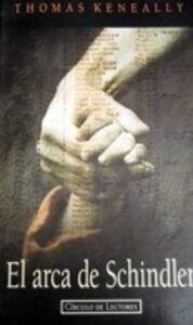 Portada EL ARCA DE SCHINDLER - THOMAS KENEALLY - CIRCULO DE LECTORES
