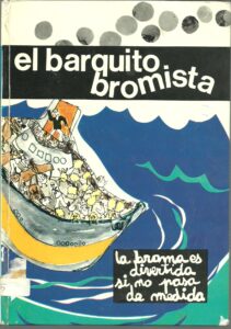 Portada EL BARQUITO BROMISTA - Mª ANGELES OLLE - LA GALERA