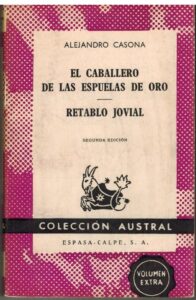 Portada EL CABALLERO DE LAS ESPUELAS DE ORO  RETABLO JOVIAL - ALEJANDRO CASONA - ESPASA CALPE