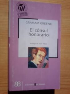 Portada EL CONSUL HONORARIO - GRAHAM GREENE - EL MUNDO