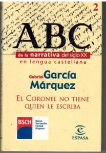 Portada EL CORONEL NO TIENE QUIEN LE ESCRIBA - GABRIEL GARCIA MARQUEZ - ESPASA CALPE