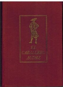 Portada EL DEMONIO EN EL CORAZON - EL CABALLERO AUDAZ JOSE M CARRETERO NOVILLO - CUNILLERA