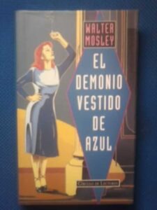 Portada EL DEMONIO VESTIDO DE AZUL - WALTER MOSLEY - CIRCULO DE LECTORES